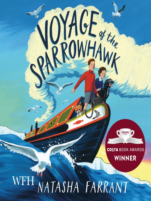 Title details for Voyage of the Sparrowhawk by Natasha Farrant - Available
